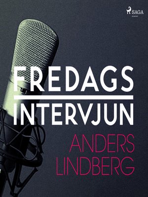 cover image of Fredagsintervjun--Anders Lindberg